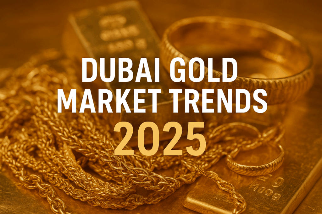 Dubai Gold Market Trends